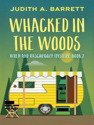 cover image of Whacked in the Woods